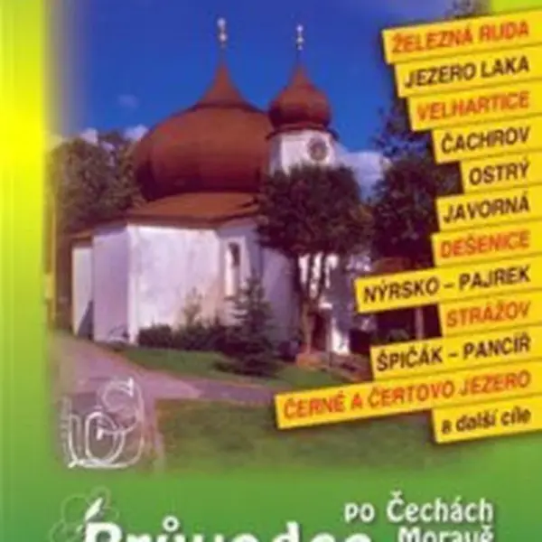 Šumava - Železnorudsko 24. - Průvodce po Č,M,S + volné vstupenky a poukázky