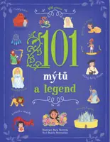 101 mýtů a legend - Danila Sorrentino