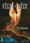 Někde za mořem - Dům v blankytně modrém moři 2 - TJ Klune