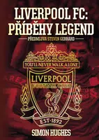Liverpool FC: Příběhy legend - Simon Hughes - e-kniha