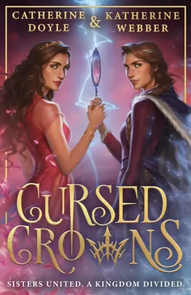 Cursed Crowns - Catherine Doyleová, Katherine Webberová