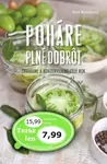 Poháre plné dobrôt - Zavárame a konzervujeme celý rok - Kasia Marciniewicz