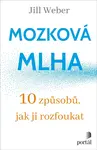 Mozková mlha - Jill Weber