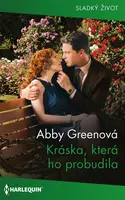Kráska, která ho probudila - Abby Greenová