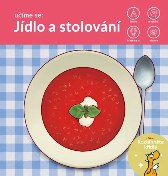 Učíme se: Jídlo a stolování - Michaela Páťalová