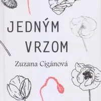 Jedným vrzom - Zuzana Cigánová