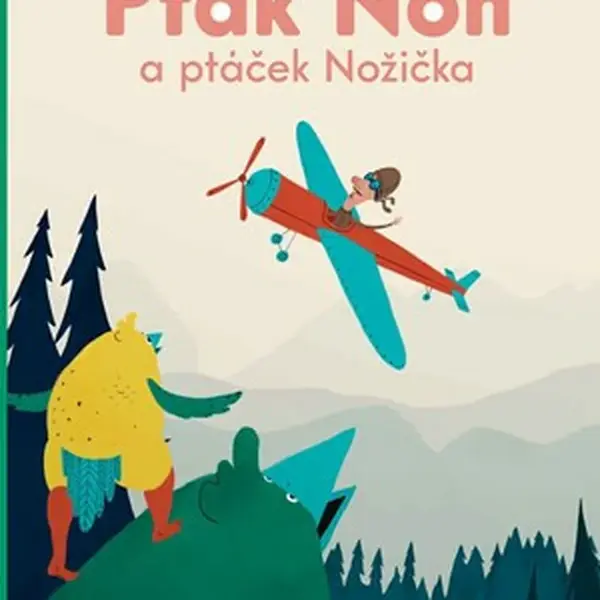 Pták Noh a ptáček Nožička - Daniela Fischerová