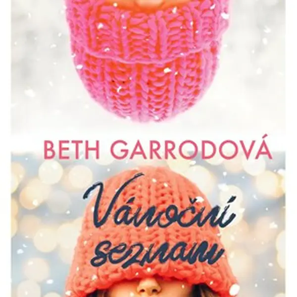 Vánoční seznam - Beth Garrodová