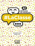 LaClasse A1 Livre de l'éleve - Delphine Jégou