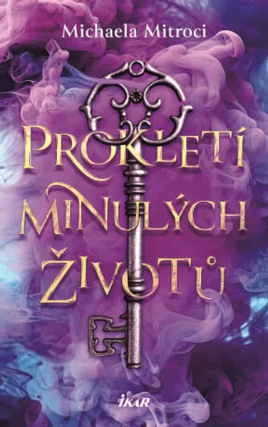 Prokletí minulých životů - Michaela Mitroci