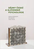 Dějiny české a slovenské psychologie - Jiří Hoskovec, Daniel Heller, Simona Horáková-Hoskovcová - e-kniha