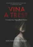 Vina a trest - Veronika Martinková