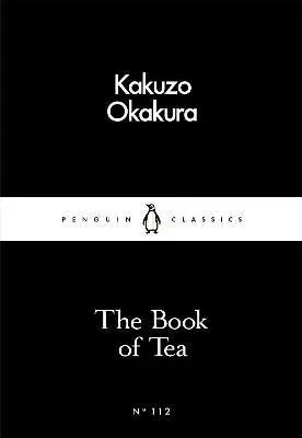 The Book of Tea - Kakuzó Okakura
