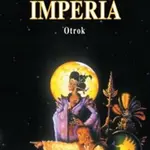 Ochránce Impéria - Otrok - Raymond Elias Feist, Wurts Janny