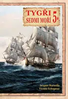 Tygři sedmi moří 5. - Vicente Echegaray, Jacques Marseille