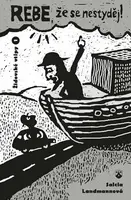 Rebe, že se nestyděj - Landmannová Salcia