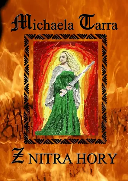 Z nitra hory - Michaela Tarra