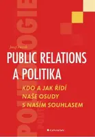 Public relations a politika - Jozef Ftorek - e-kniha