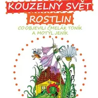 Kouzelný svět rostlin - Denisa Prošková - e-kniha