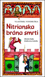 Nitrianska brána smrti - Vlastimil Vondruška