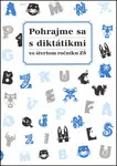 Pohrajme sa s diktátikmi vo štvrtom ročníku ZŠ - Margita Svobodová