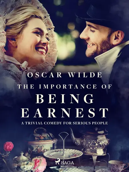 The Importance of Being Earnest: A Trivial Comedy for Serious People - Oscar Wilde - e-kniha