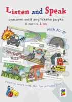 Listen and Speak, 1. díl (prac. sešit) (4-85)