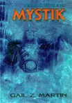 Mystik - Nekromantovy kroniky - Martin Gail Z.
