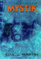 Mystik - Nekromantovy kroniky - Martin Gail Z.