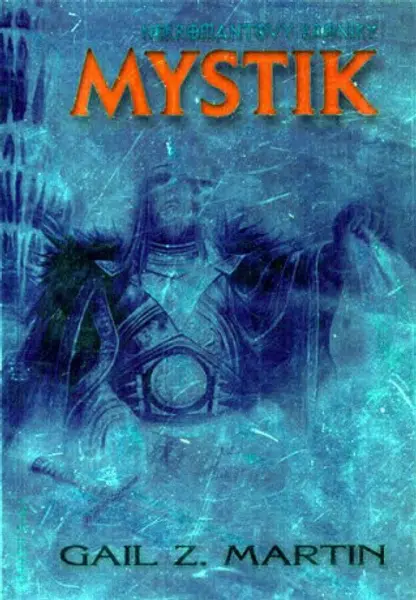 Mystik - Nekromantovy kroniky - Martin Gail Z.