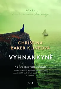 Vyhnankyně - Christina Baker Klineová