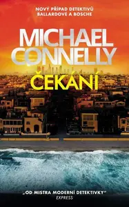 Čekání - Michael Connelly