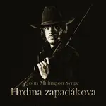 Hrdina zapadákova - John Millington Synge - audiokniha