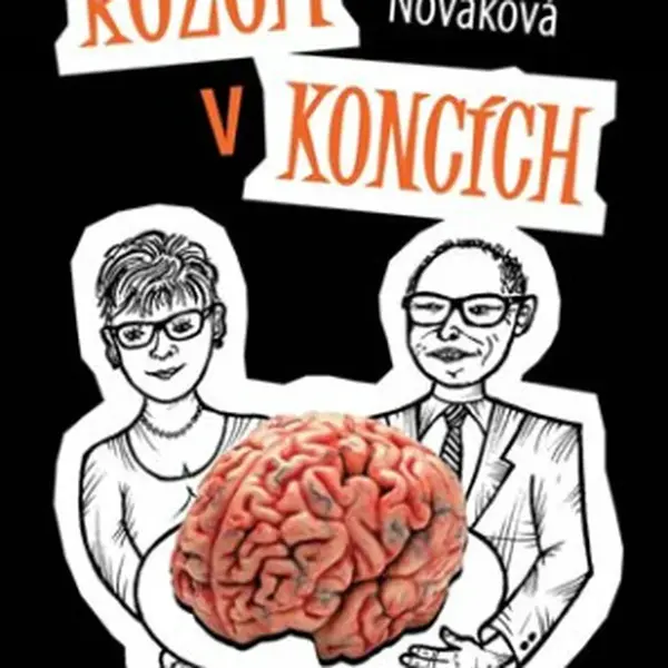Rozum v koncích - Ivan Pilný, Marta Nováková