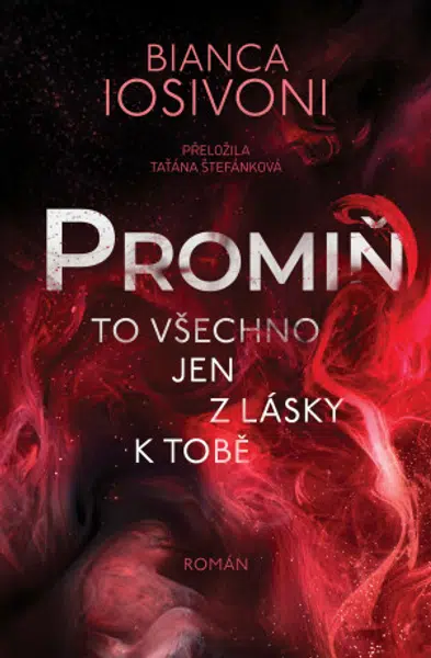 Promiň - Bianca Iosivoni