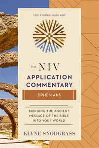 Ephesians - Klyne Snodgrass