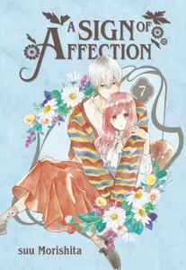 A Sign of Affection 7 - suu Morishita