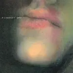 PJ Harvey – Dry