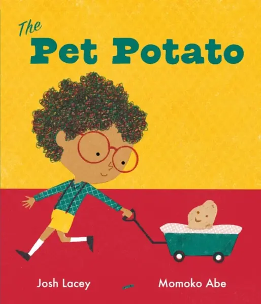The Pet Potato - Josh Lacey