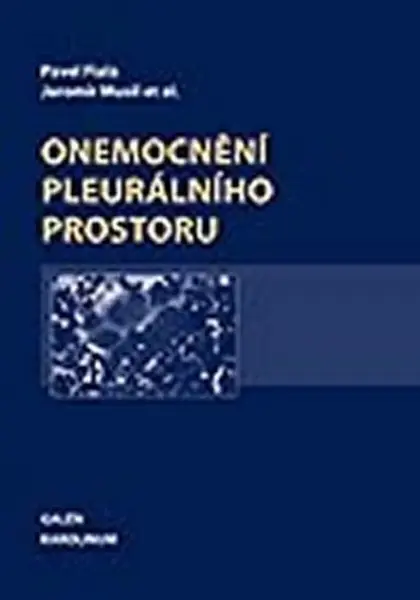 Onemocnění pleurálního prostoru - Pavel Fiala