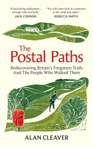 The Postal Paths - Alan Cleaver