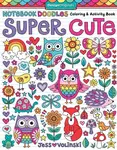 Notebook Doodles Super Cute - Jess Volinski