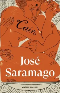 Cain - Jose Saramago