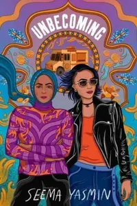 Unbecoming - Seema Yasmin