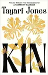 Kin - Tayari Jones