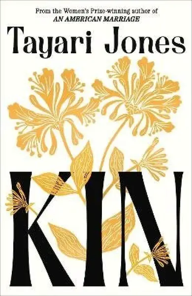 Kin - Tayari Jones