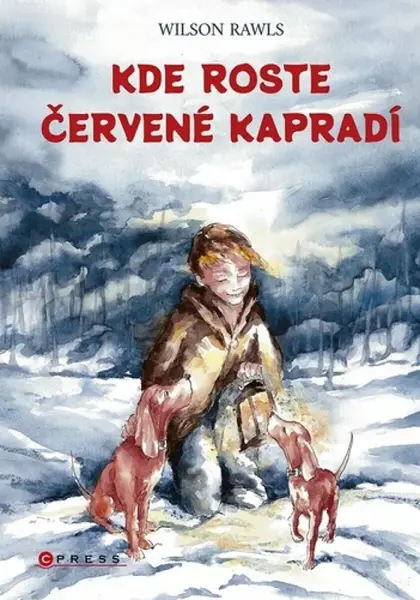 Kde roste červené kapradí (poškozená) - Wilson Rawls