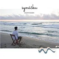 ADAM BUBIK – Synáčku
