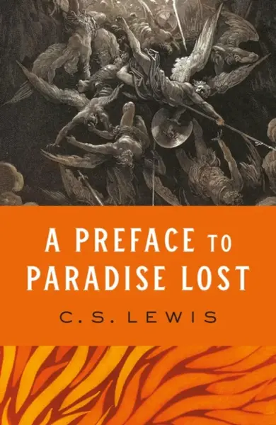 A Preface to Paradise Lost - Clive Staples Lewis