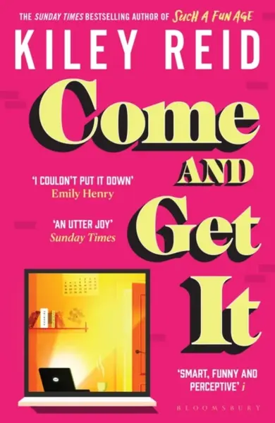 Come and Get It - Kiley Reid